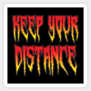 Keep Your Distance Sticker